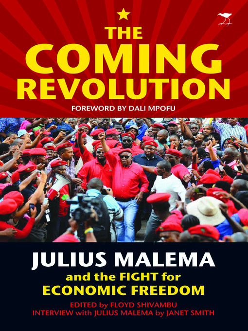 Title details for The Coming Revolution by Floyd Shivambu - Available